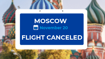 Flights to and from Moscow from November 20 – canceled